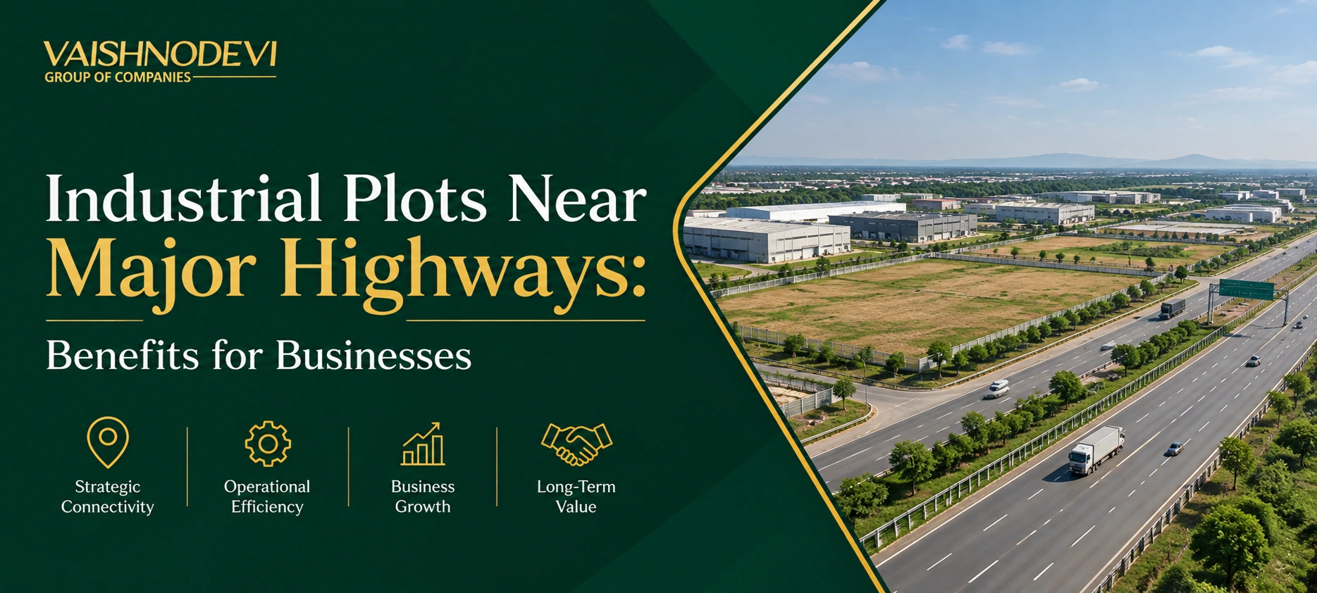 Industrial Plots Near Major Highways: Benefits for Businesses
